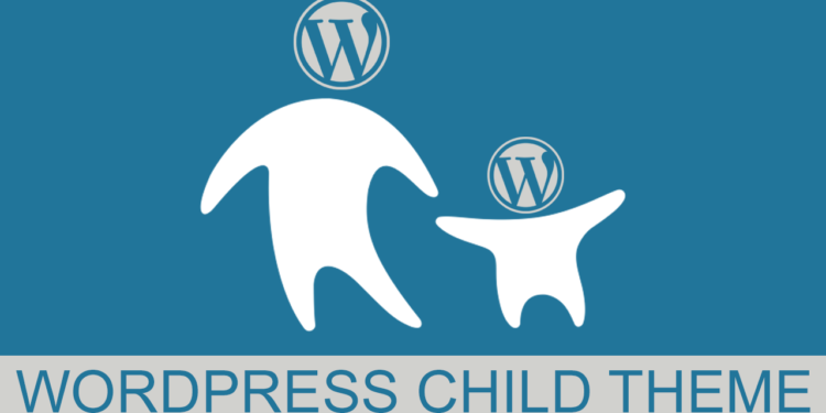 Child Themes In WordPress – What Are They?