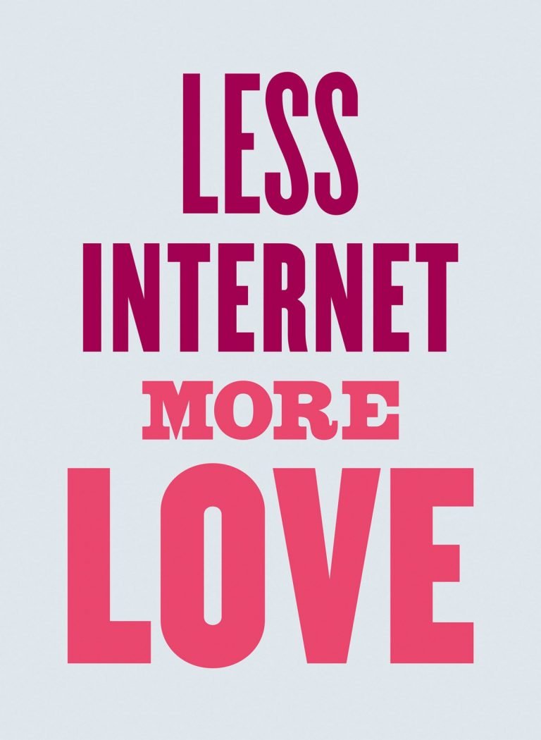 Less Internet, Please Less Internet, Please