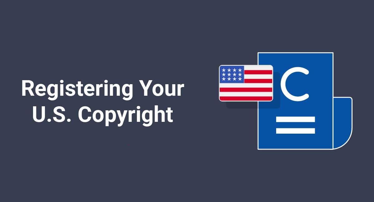 How to Register Your Work with the US Copyright Office
