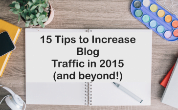 Blogging Tips to Increase Blog Traffic 2