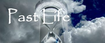 Past Life - Wanting to Know Who I Was in My Past-Life 13