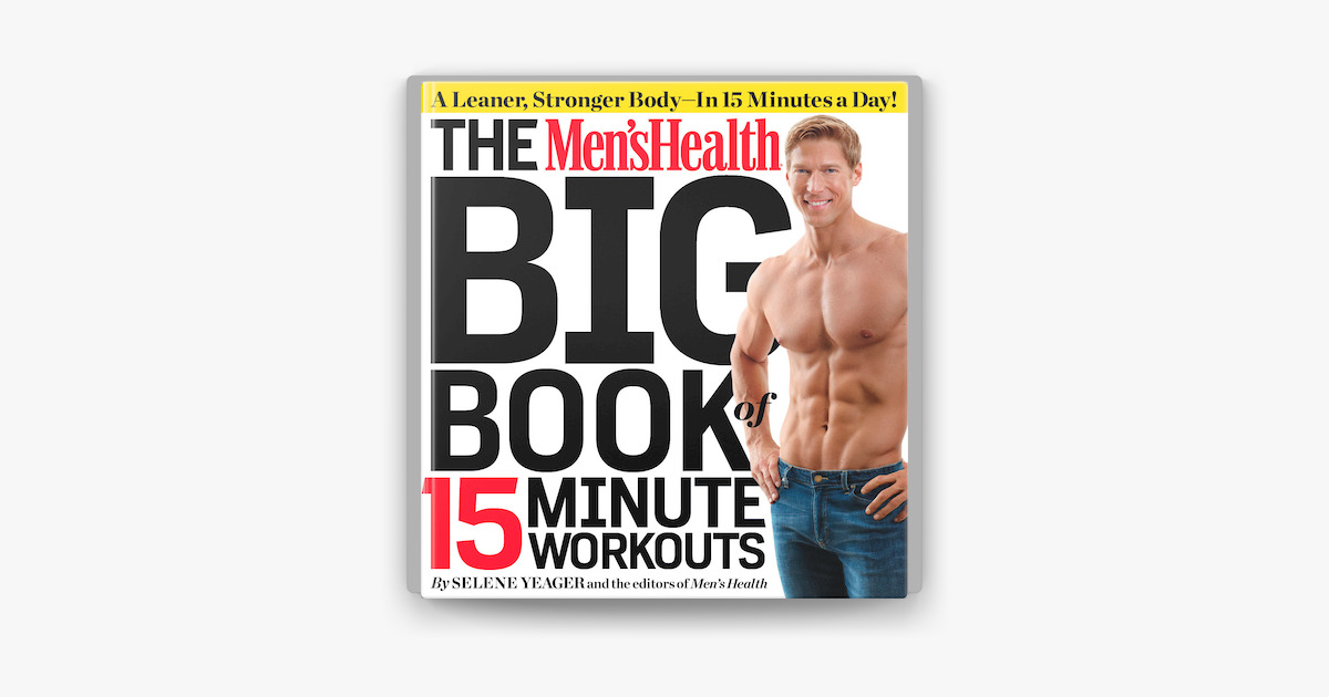 The Men's Health Big Book of Exercises Zield